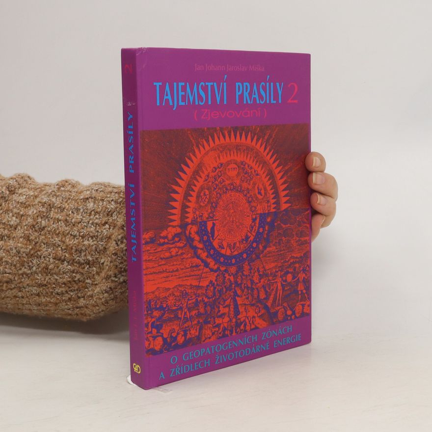 Jan Johann Jaroslav Miška Tajemství prasíly 2. (Zjevování)