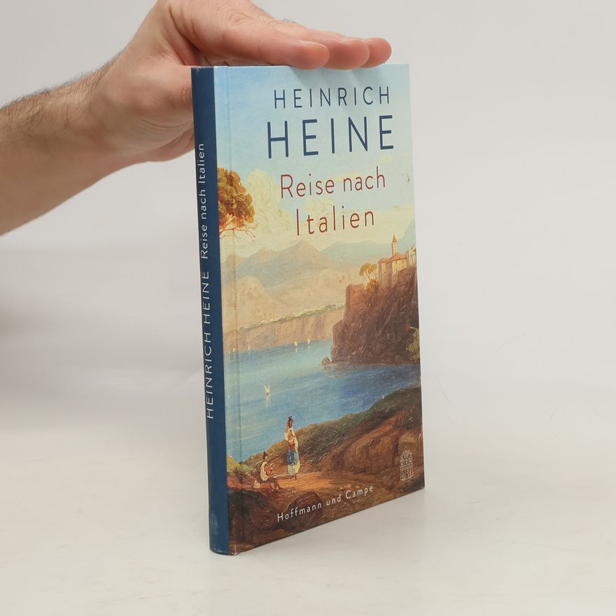 Heinrich Heine Reise nach Italien