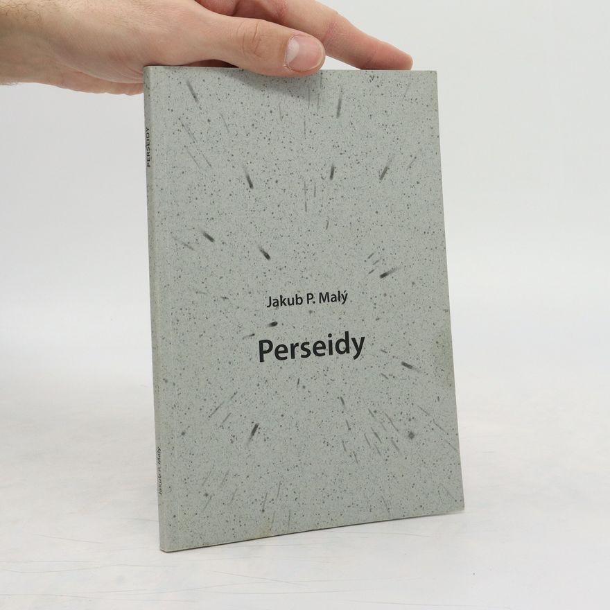 Jakub Helebrant Perseidy : výběr z poezie