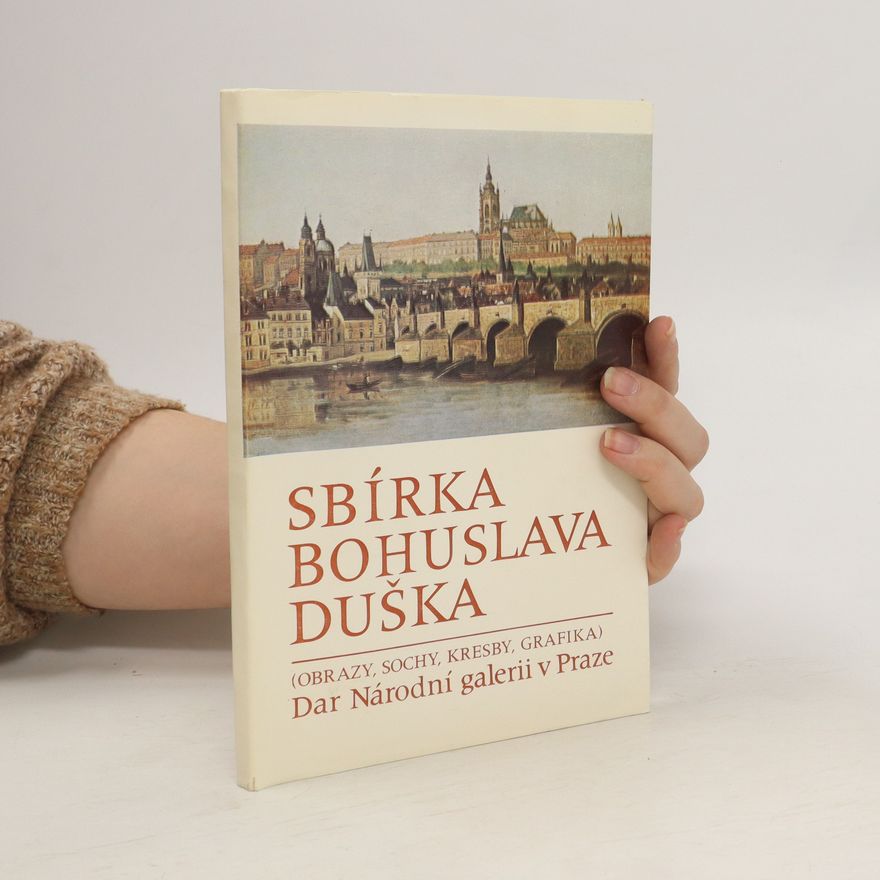 Česko Městská knihovna Praha Sbírka Bohuslava Duška : (obrazy, sochy, kresby, grafika) dar Národní galerii v Praze