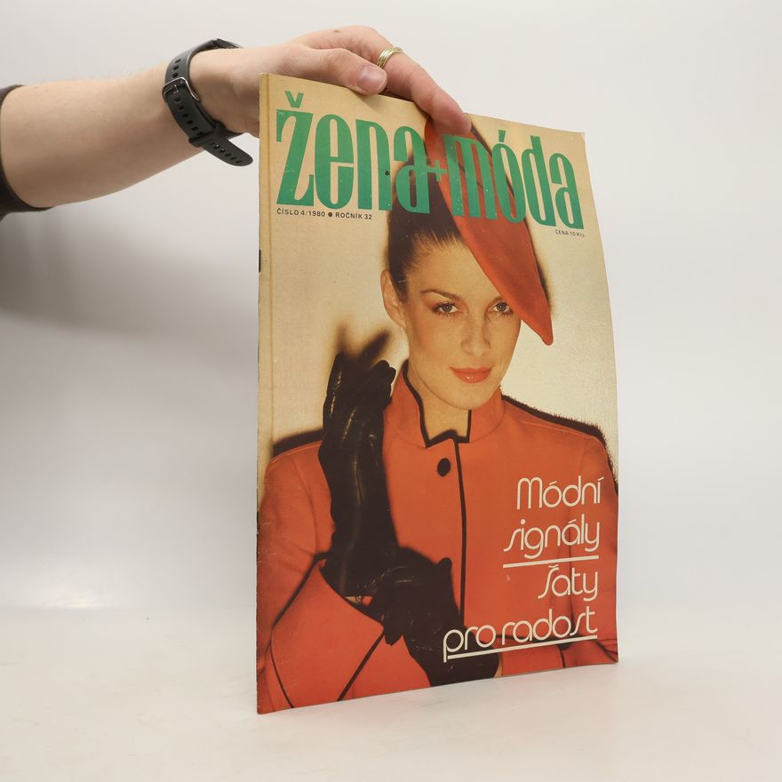 Kolektiv autorů Žena + móda 4/1980