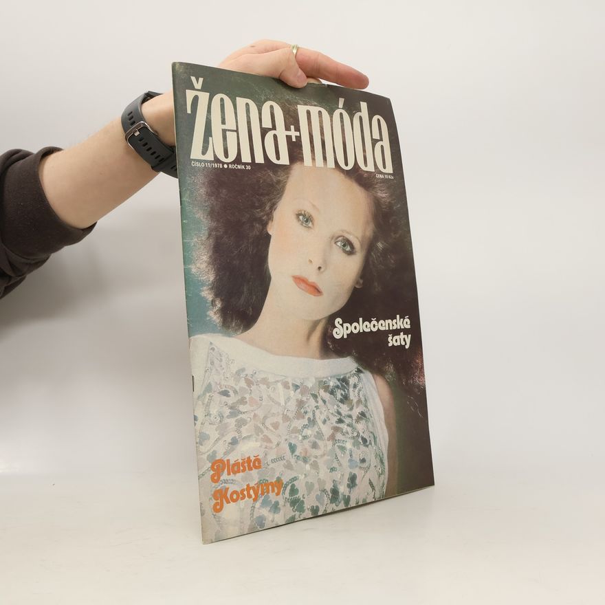 Kolektiv autorů Žena + móda 11/1978