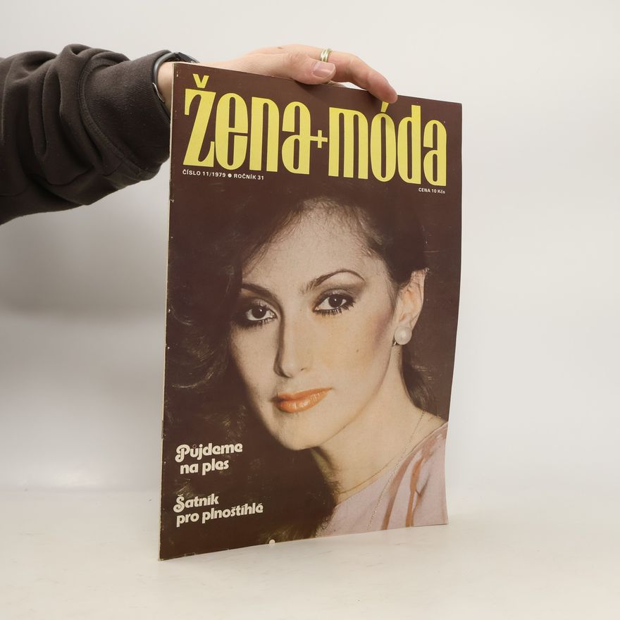 Kolektiv autorů Žena + móda 11/1979