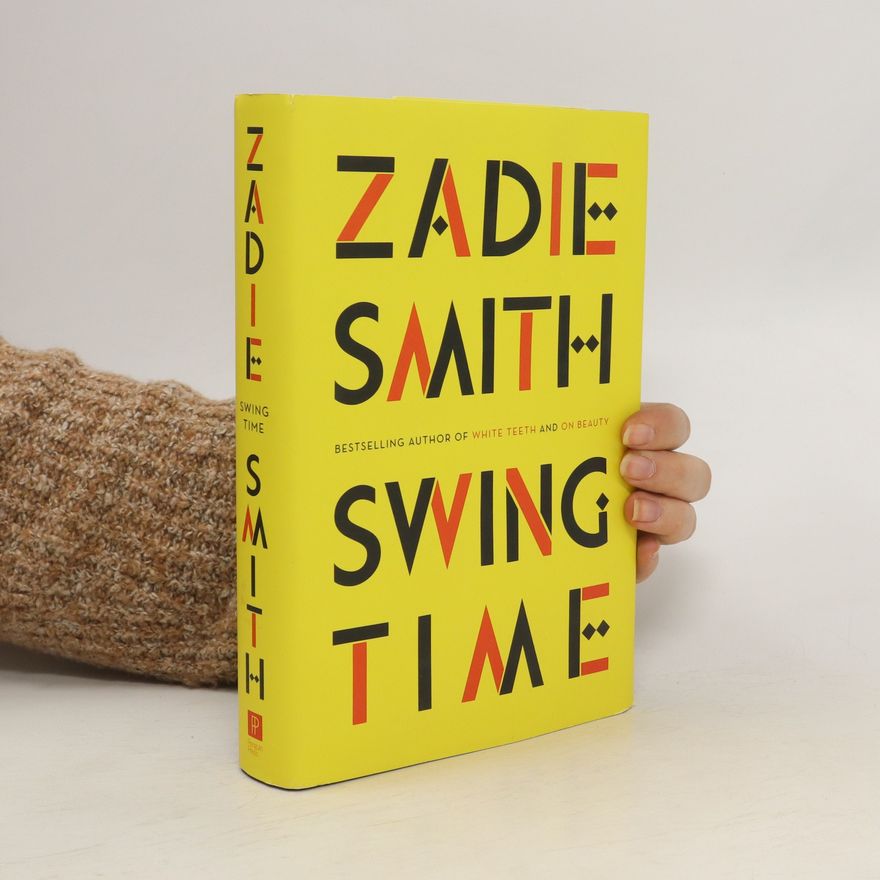 Zadie Smith Swing Time