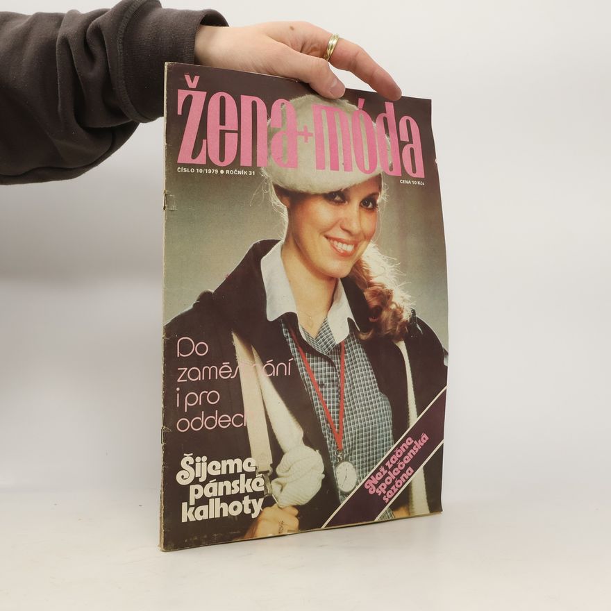 Kolektiv autorů Žena + móda 10/1979