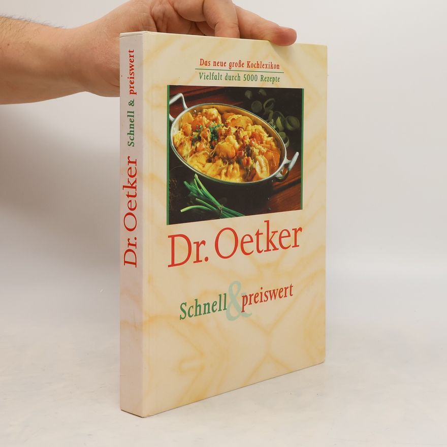 Autorenkollektiv Dr. Oetker. Schnell & preiswert