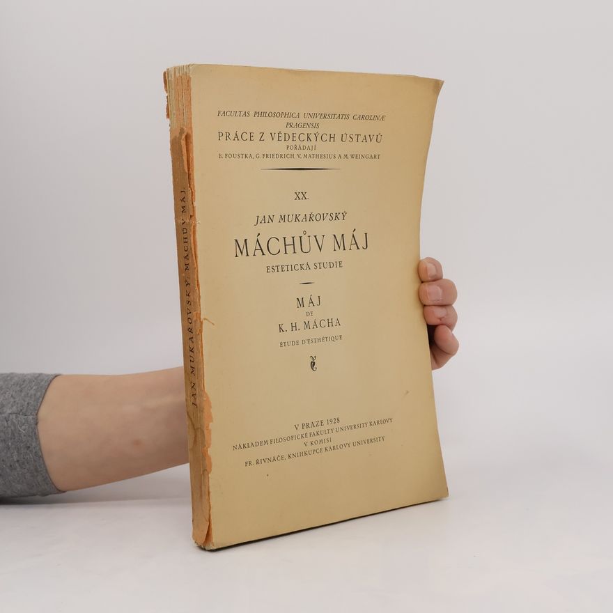 Jan Mukařovský Máchův Máj. Estetická studie