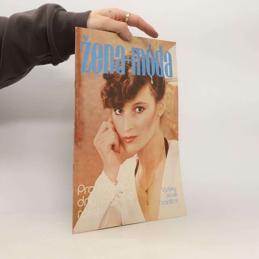 Kolektiv autorů Žena + móda 12/1979