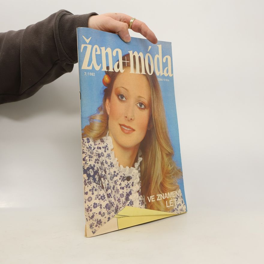 Kolektiv autorů Žena + móda 7/1982