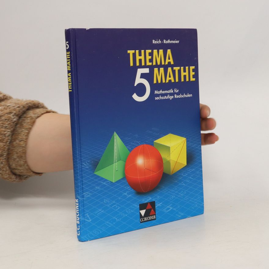 Günter Rothmeier Thema Mathe 5 - Mathematik für sechsstufige Realschulen