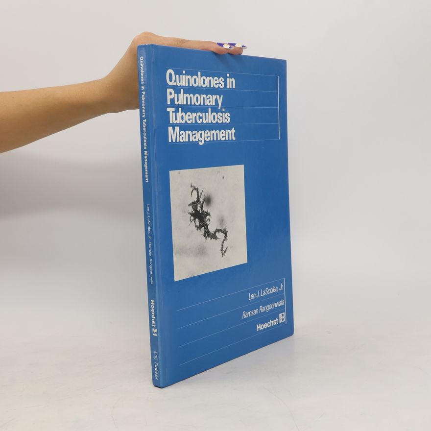 Ramzan Rangoonwala Quinolones in Pulmonary Tuberculosis Management