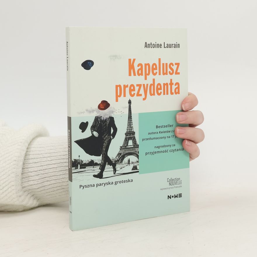 Antoine Laurain Kapelusz prezydenta