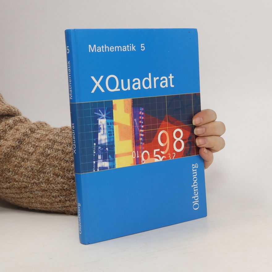 Kolektiv autorů XQuadrat. Mathematik 5