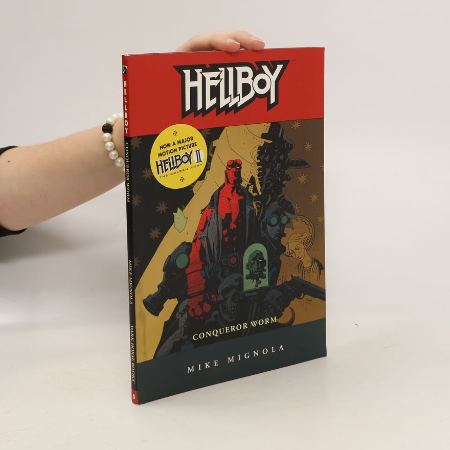Mike Mignola Hellboy 5. Conqueror Worm