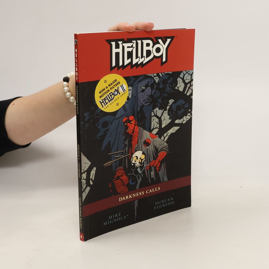 Mike Mignola Hellboy Volume 8. Darkness Calls