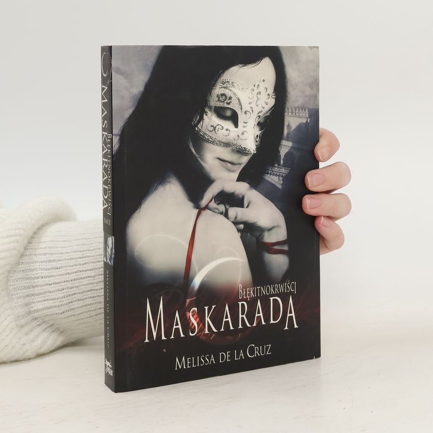 Melissa de la Cruz Maskarada