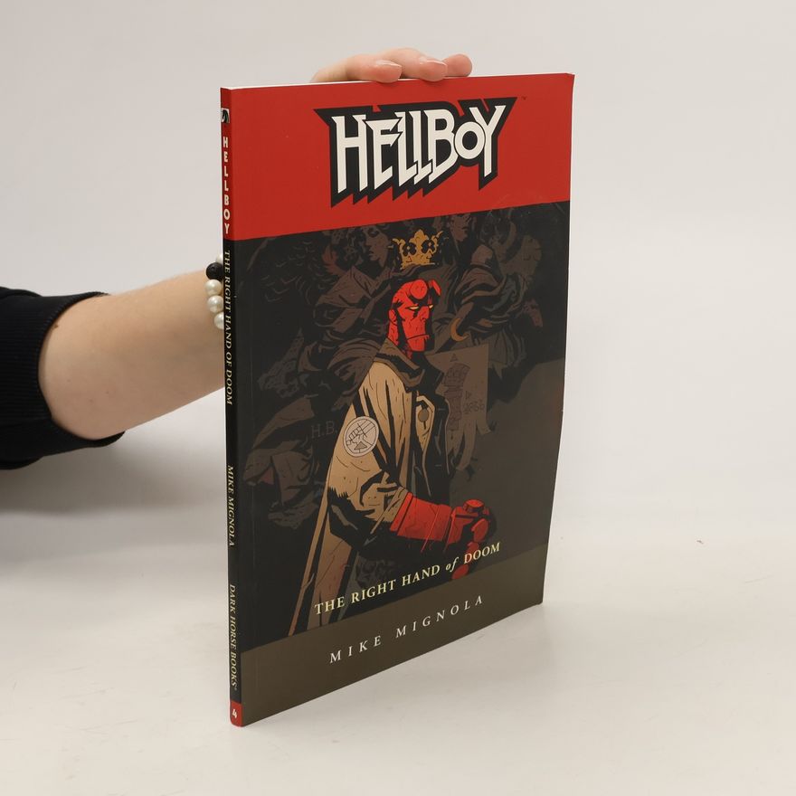 Pat Brosseau Hellboy Volume 4. The Right Hand of Doom