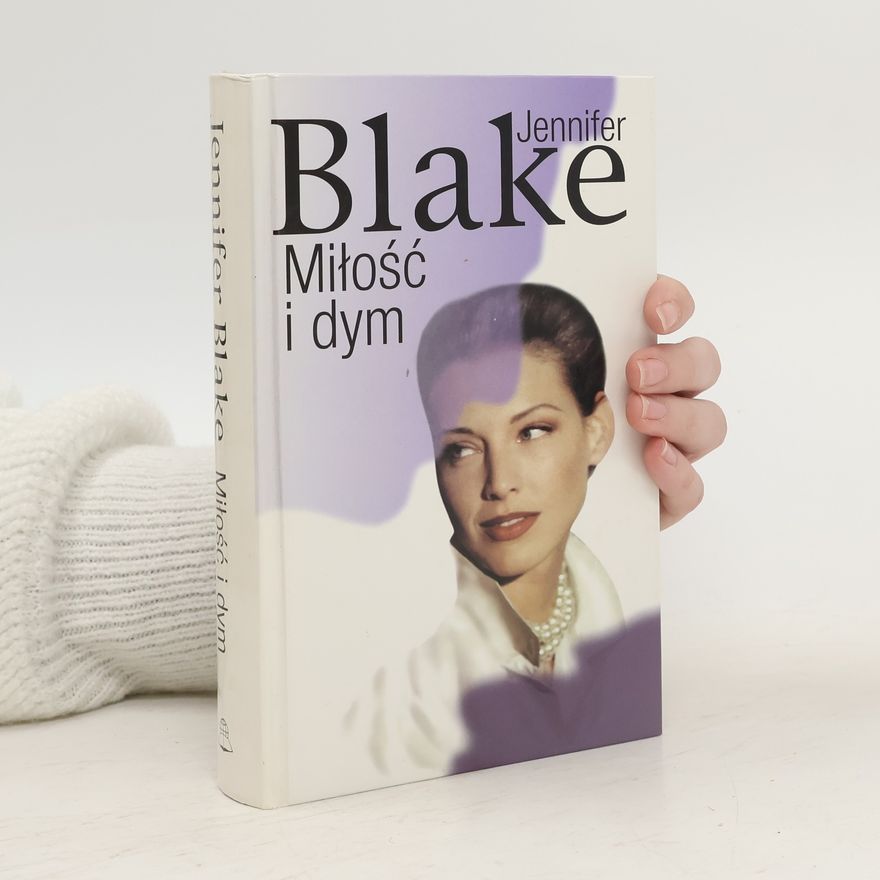 Jennifer Blake Miłość i dym
