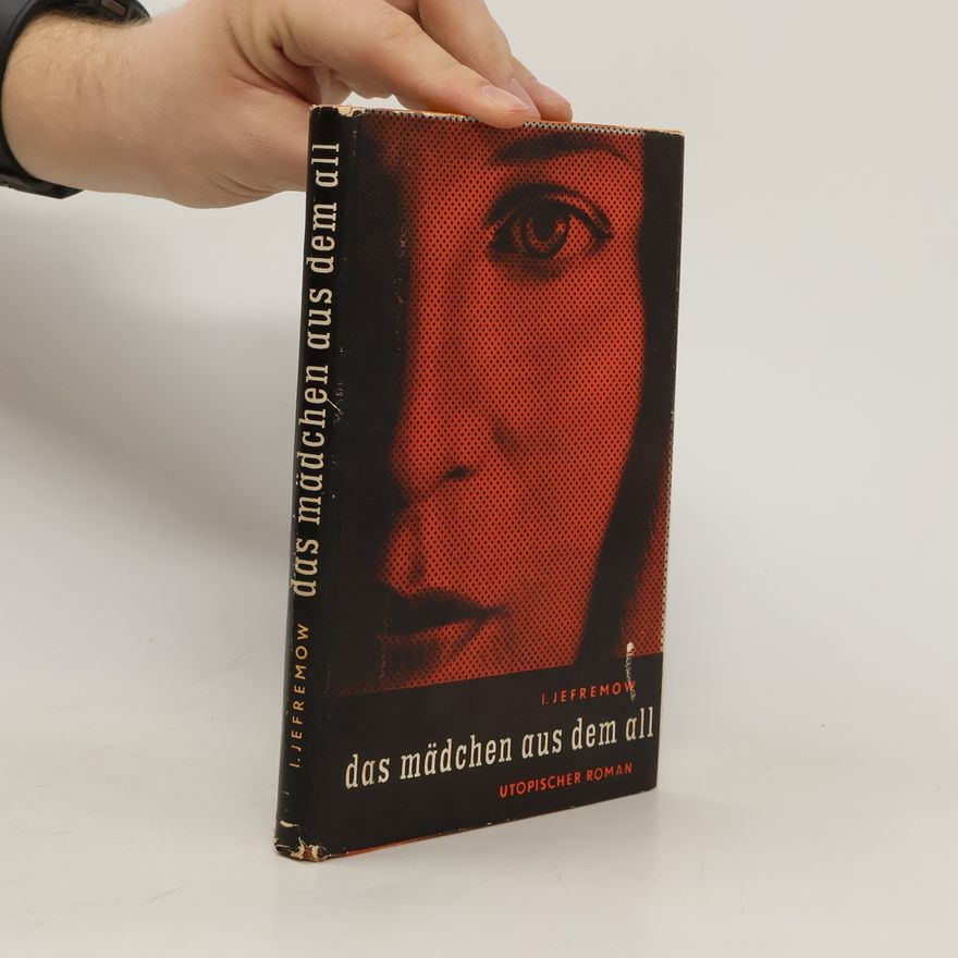 Ivan Yefremov Das Mädchen aus dem All