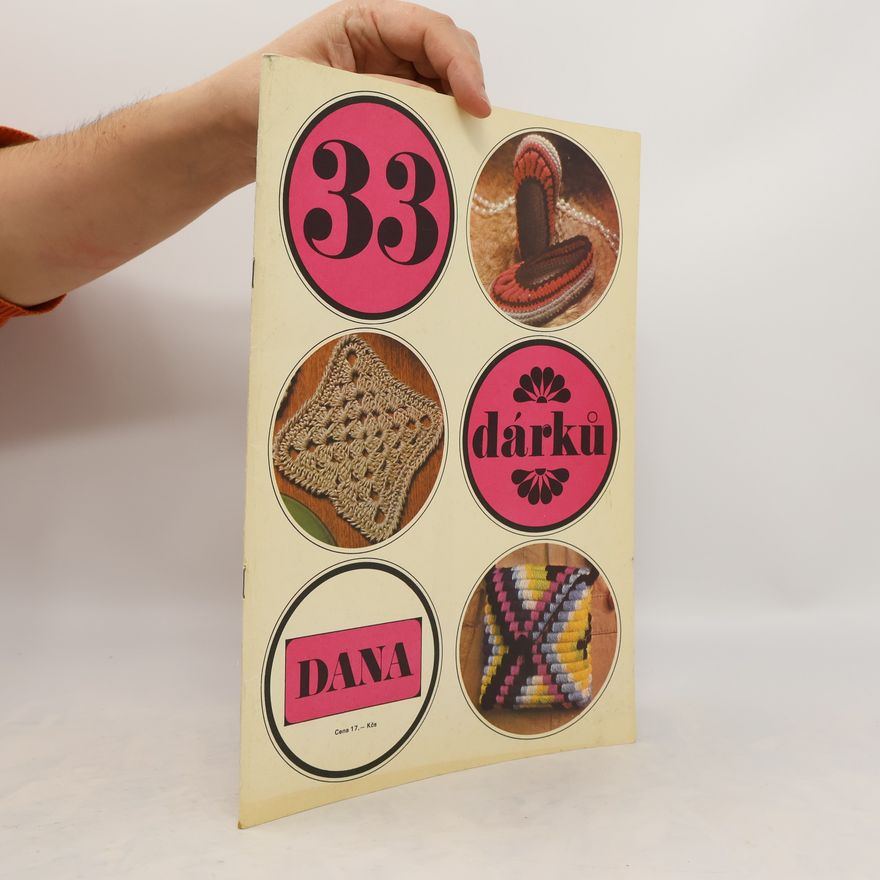 Collectif d'auteurs 33 dárků. Dana
