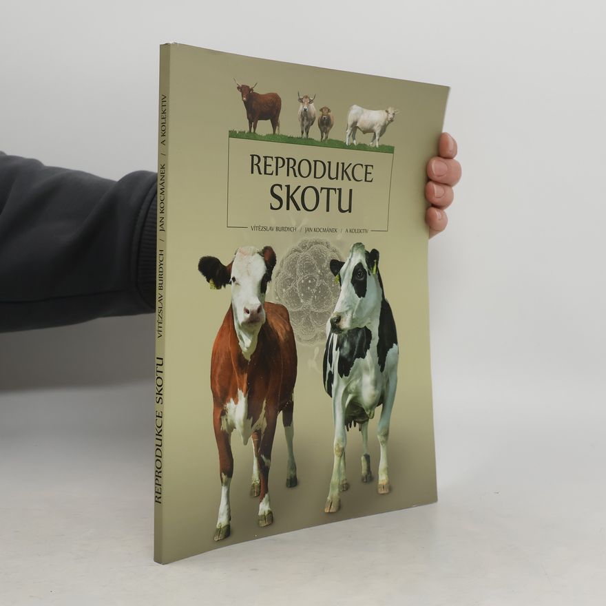 Kolektiv autorů Reprodukce skotu