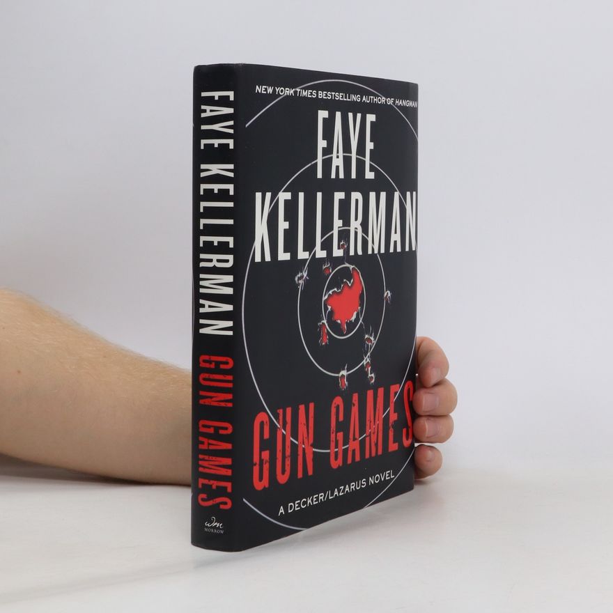 Faye Kellerman Gun Games