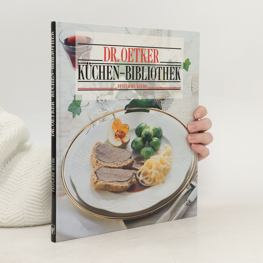 Autorenkollektiv Dr. Oetker Küchen-Bibliothek