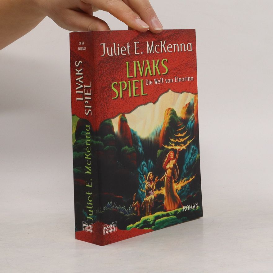 Juliet E. McKenna Livaks Spiel. Die Welt von Einarinn