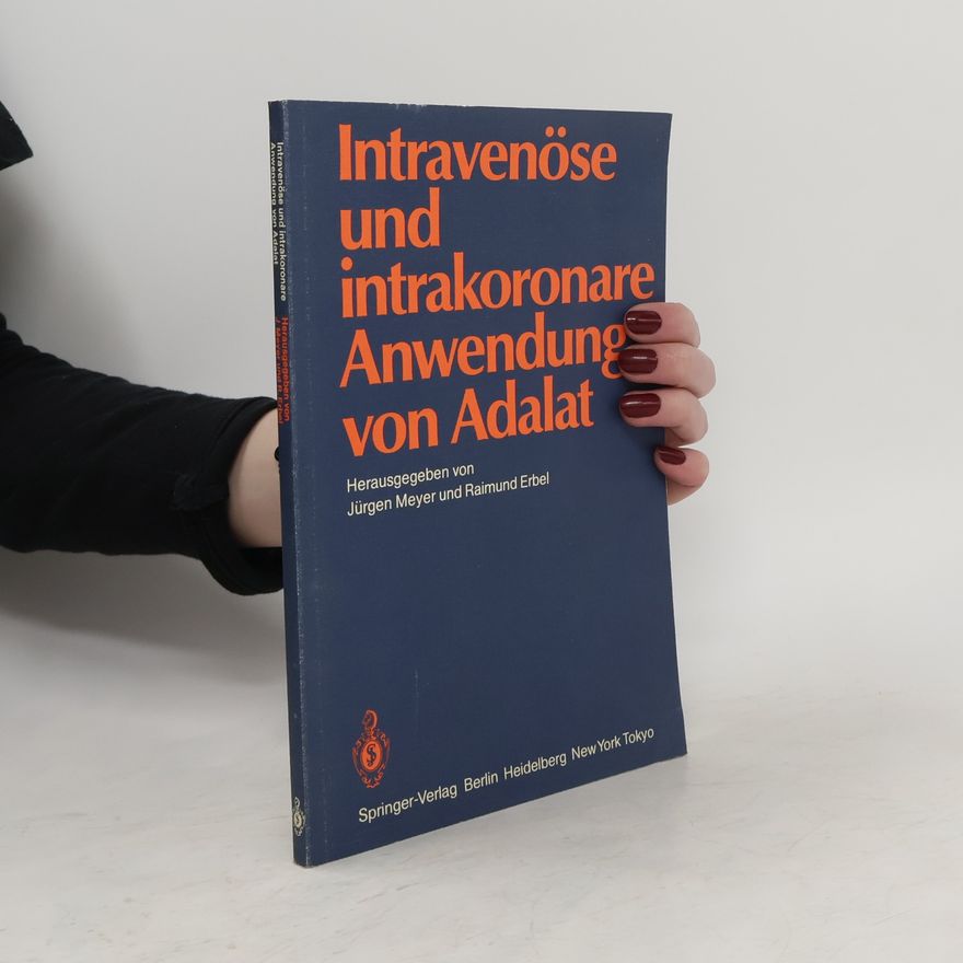 Autores varios Intravenöse und intrakoronare Anwendung von Adalat