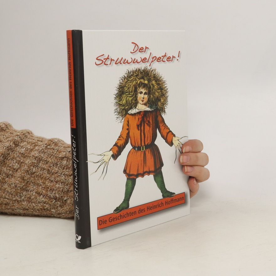 Various authors Der Struwwelpeter!