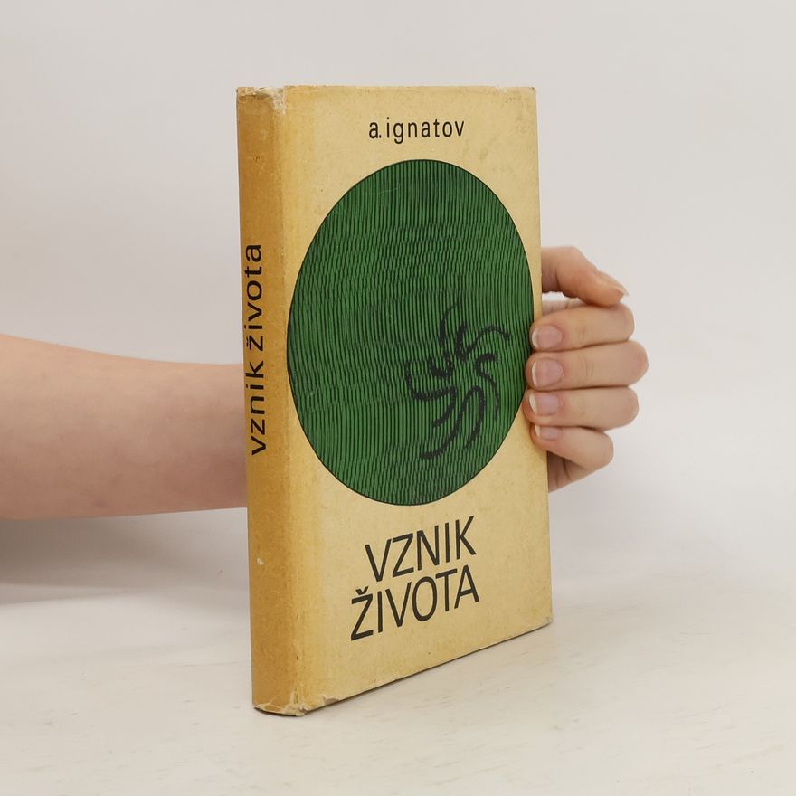 Alexandr Ignatov Vznik života