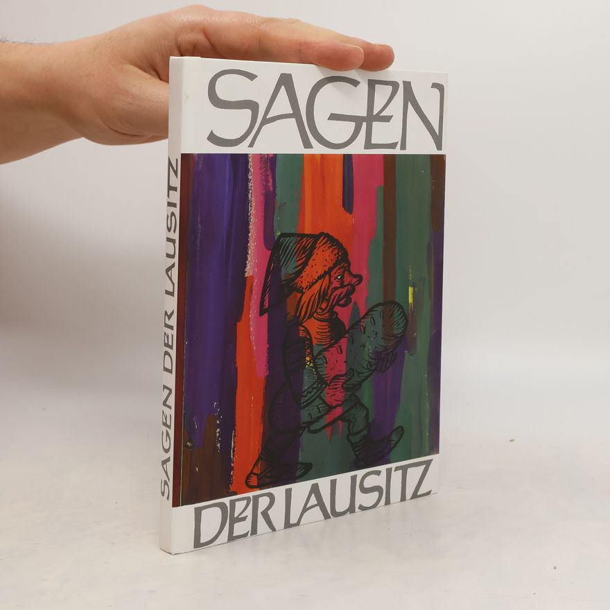 Kolektiv autorů Sagen der Lausitz