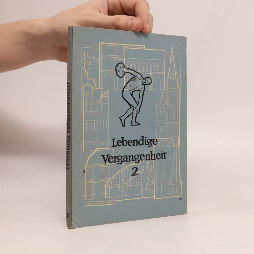 Autorenkollektiv Lebendige Vergangenheit 2