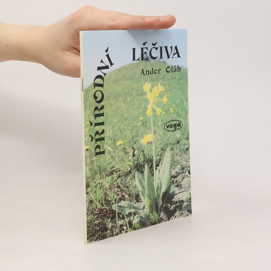Andor Oláh Přírodní léčiva