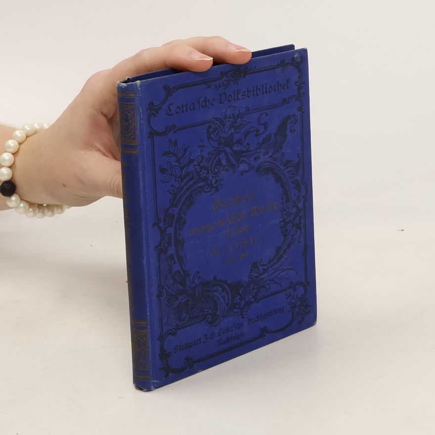 Various authors Goethes Ausgewähle Werke in zwölf Bänden. Ester Band