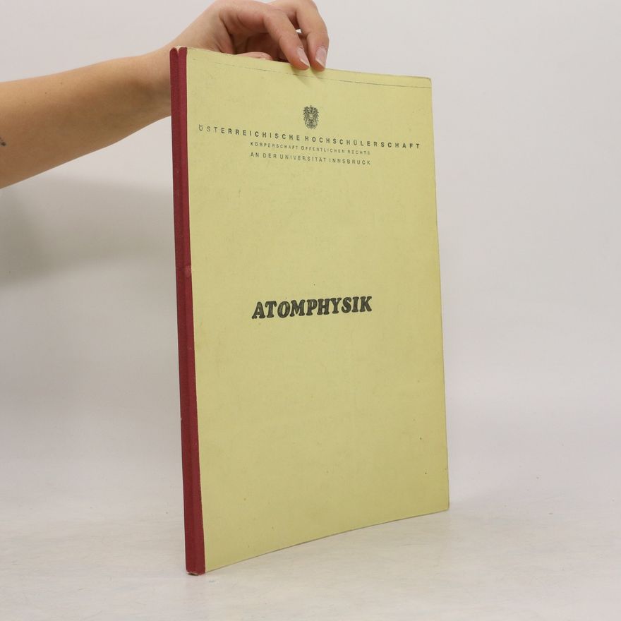 Collectif d'auteurs Atomphysik