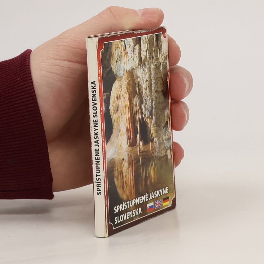 Autorenkollektiv Sprístupnené jaskyne Slovenska