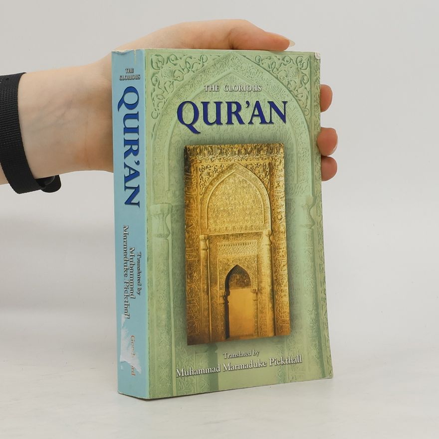 Auteurscollectief The Glorious Qur´an