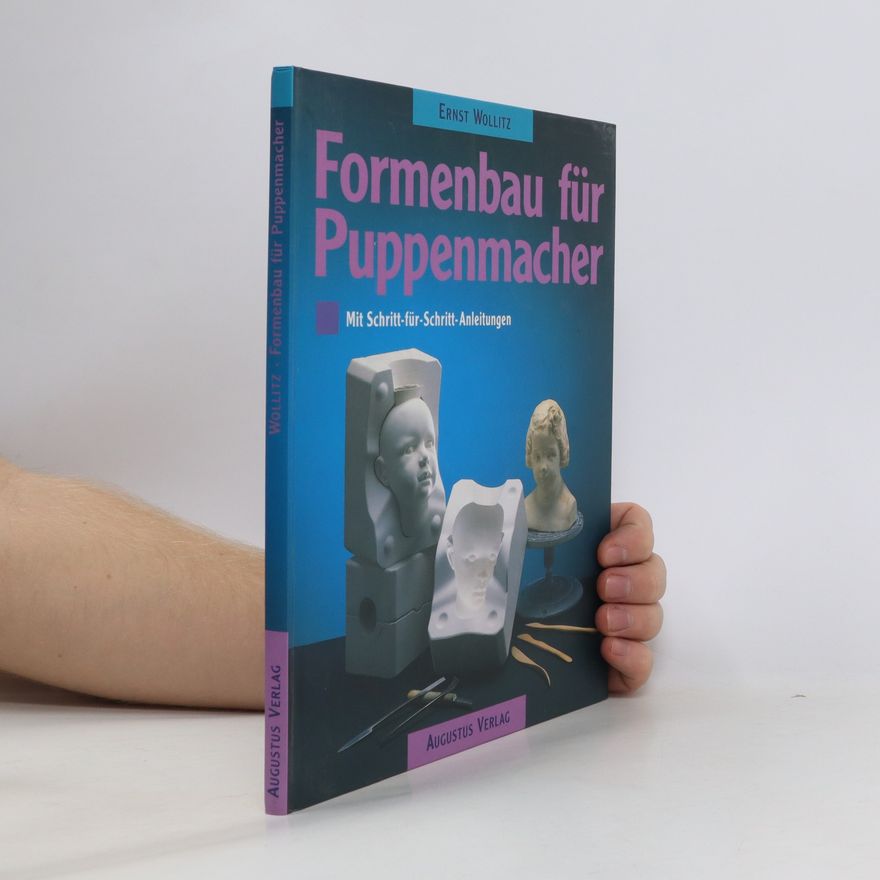Autorenkollektiv Formenbau für Puppenmacher