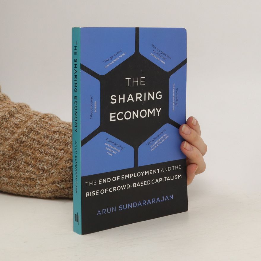 Arun Sundararajan Sharing Economy