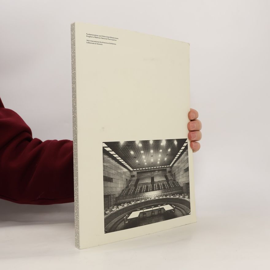 George Arbid Architecture from the Arab World 1914-2014