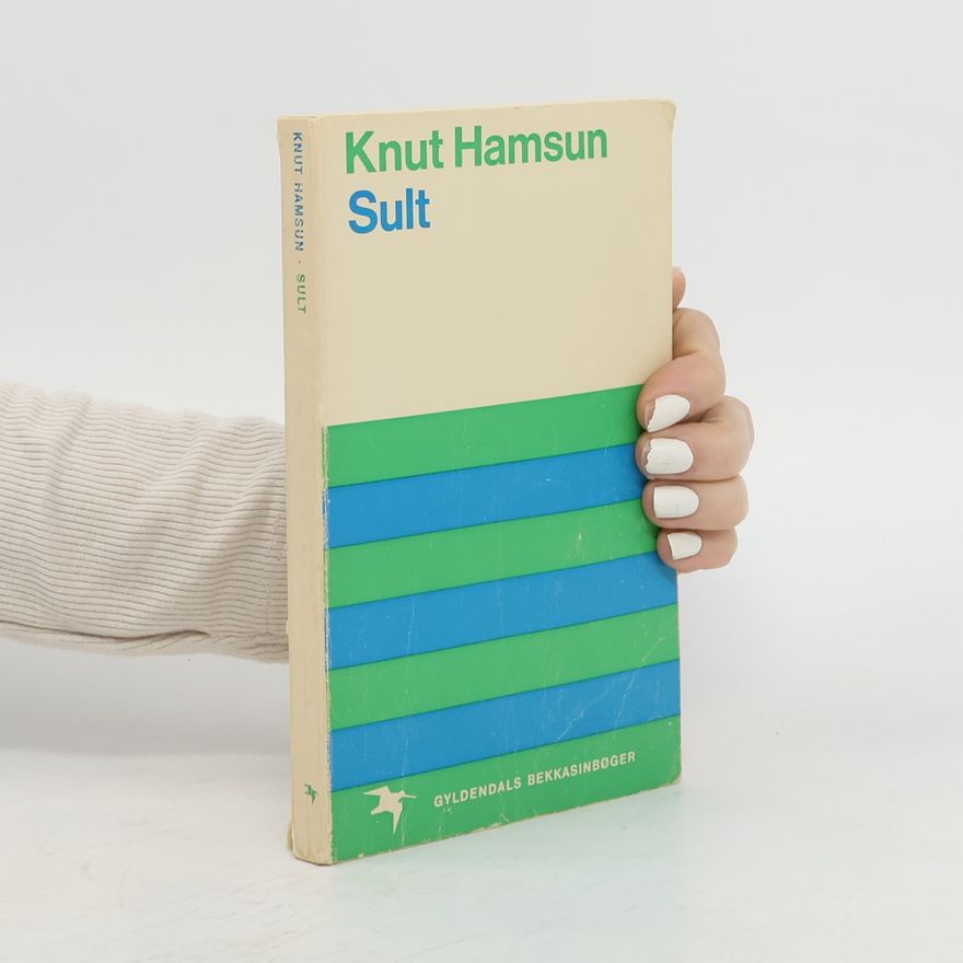 Knut Hamsun Sult
