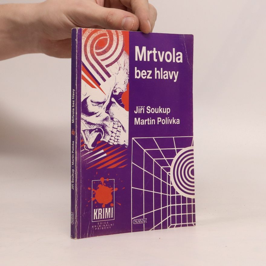 Martin Polívka Mrtvola bez hlavy
