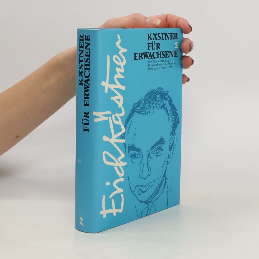 Erich Kästner Kästner für Erwachsene 2