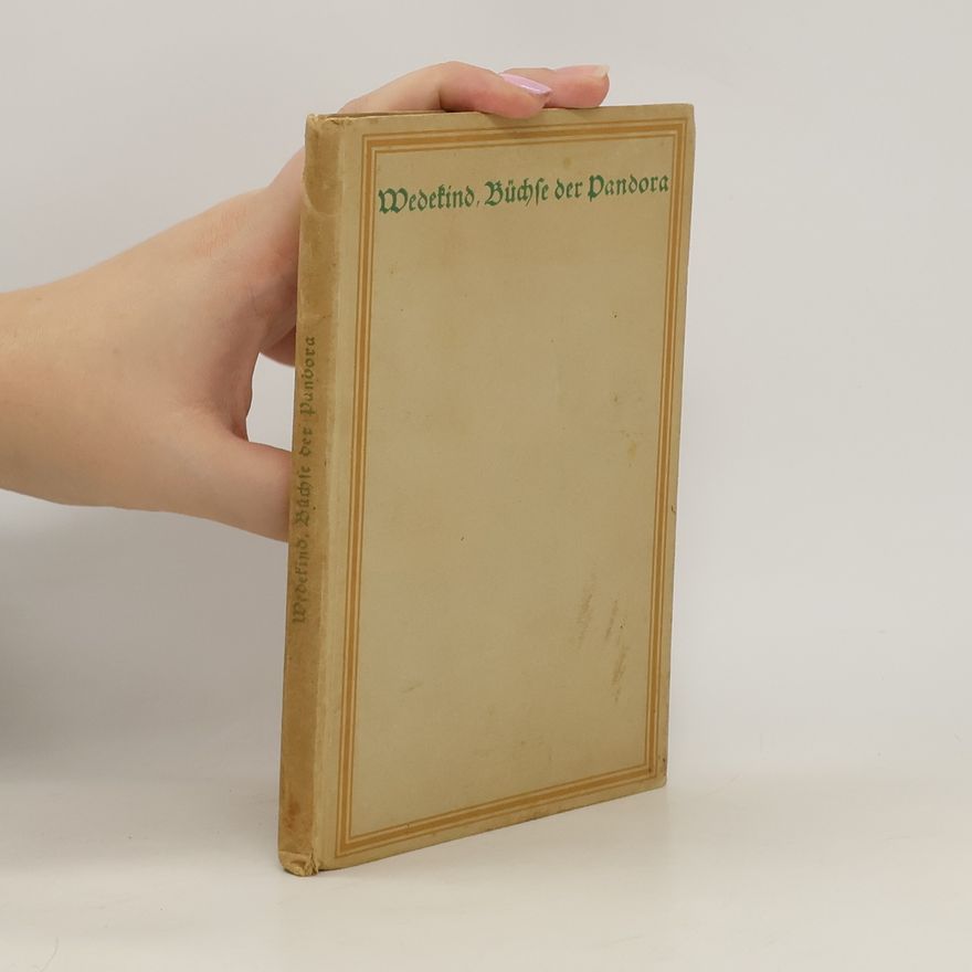 Franz Wedekind Die Büchse der Pandora