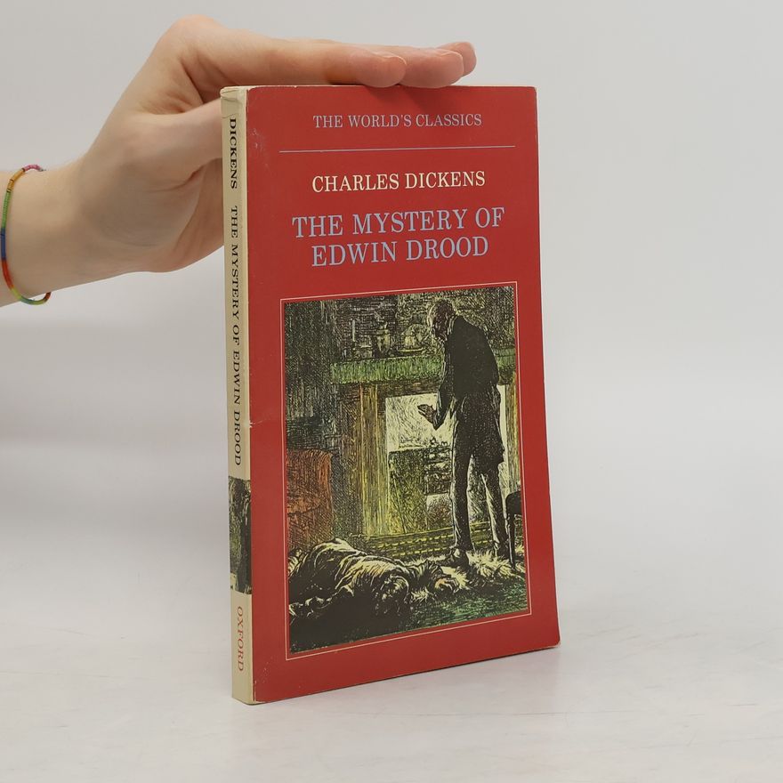 Charles Dickens The Mystery of Edwin Drood