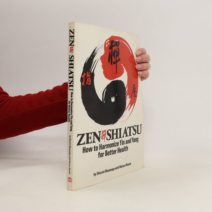 Shizuto Masunaga Zen Shiatsu