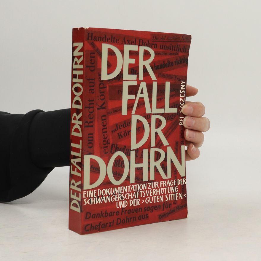 Sieghart Ott Der Fall Dr. Dohrn