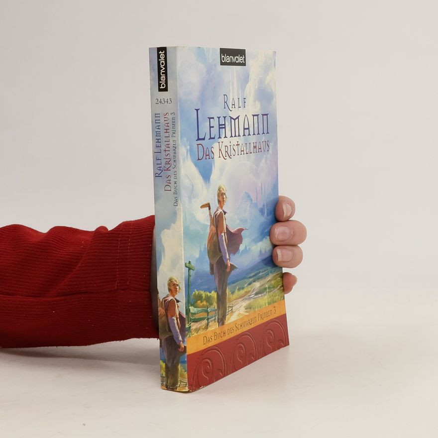 Ralf Lehmann Das Kristallhaus. Roman. Originalausgabe