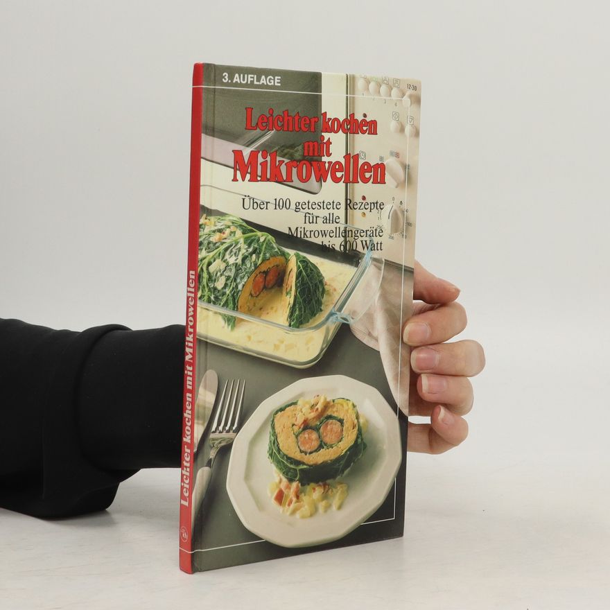 Kolektiv autorů Leichter kochen mit Mikrowellen